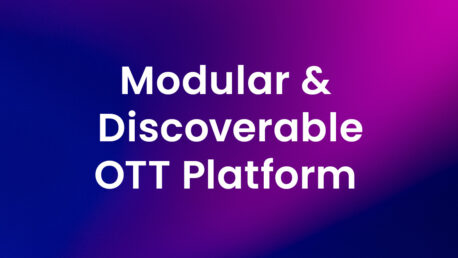 Modular & Discoverable OTT Platform-2